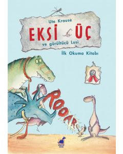 Eksi Üç ve Gürültücü Lusi