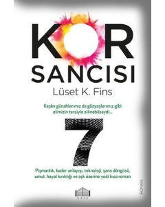 Kor Sancısı 7