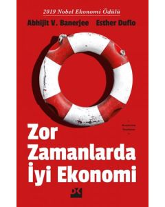Zor Zamanlarda İyi Ekonomi
