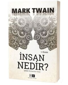 İnsan Nedir? - 1. Kısım