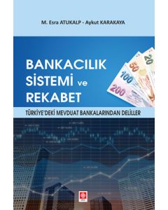 Bankacılık Sistemi ve Rekabet
