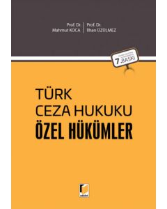 Türk Ceza Hukuku Özel Hükümler (Ciltli)