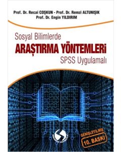 Sosyal Bilimlerde Araştırma Yöntemleri - SPSS Uygulamalı