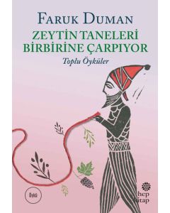 Zeytin Taneleri Birbirine Çarpıyor