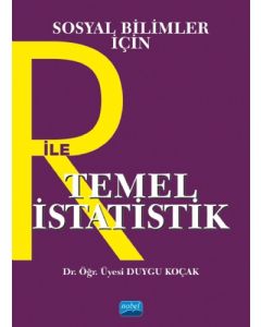 Sosyal Bilimler İçin R ile Temel İstatistik