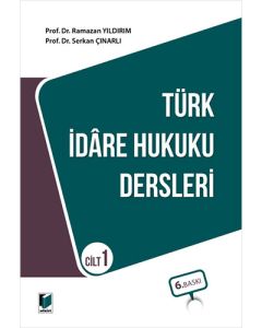 Türk İdare Hukuku Dersleri Cilt 1