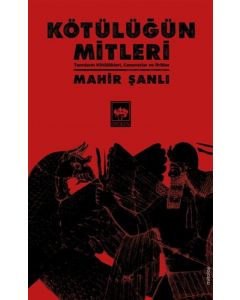 Kötülüğün Mitleri