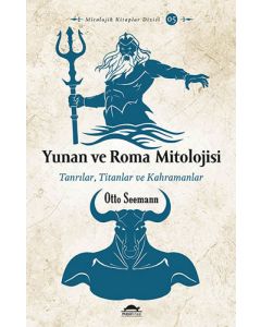 Yunan ve Roma Mitolojisi