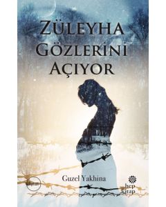 Züleyha Gözlerini Açıyor