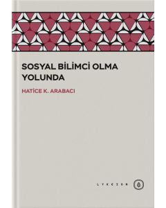 Sosyal Bilimci Olma Yolunda