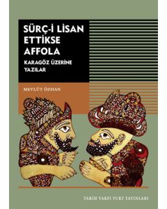 Sürç-i Lisan Ettikse Affola