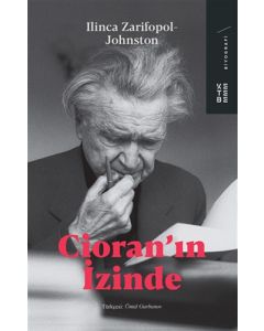 Cioran'ın İzinde