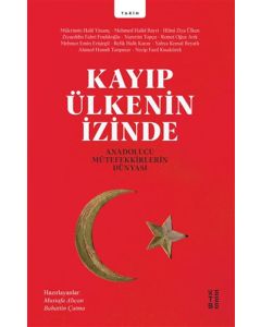 Kayıp Ülkenin İzinde