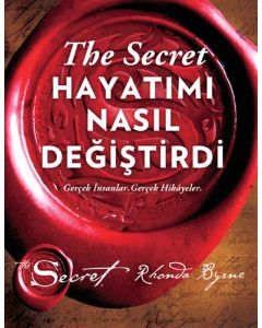 The Secret - Hayatımı Nasıl Değiştirdi (Ciltli)