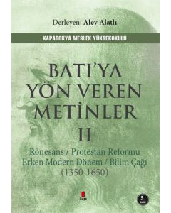 Batı’ya Yön Veren Metinler - 2