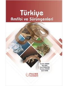 Türkiye Amfibi ve Sürüngenleri (Ciltli)