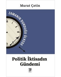 Politik İktisadın Gündemi