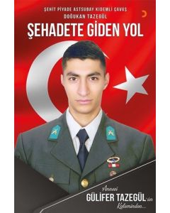 Şehadete Giden Yol