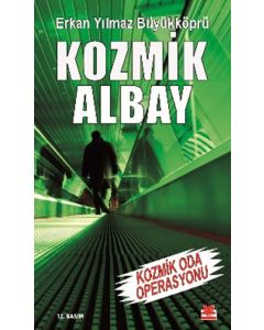Kozmik Albay - Kozmik Oda Operasyonu