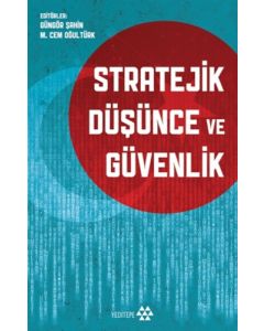 Stratejik Düşünce ve Güvenlik