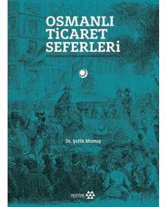 Osmanlı Ticaret Seferleri