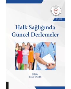 Halk Sağlığında Güncel Derlemeler