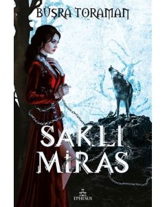 Saklı Miras (Ciltli)