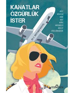 Kanatlar Özgürlük İster