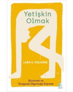 Yetişkin Olmak