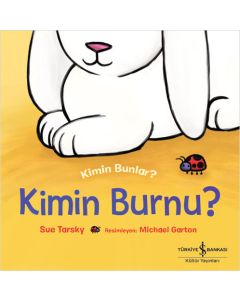 Kimin Burnu? Kimin Bunlar?