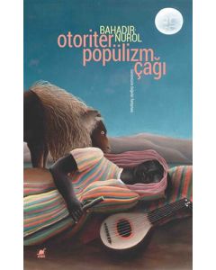 Otoriter Popülizm Çağı