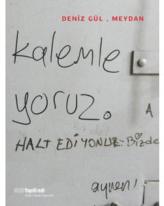 Deniz Gül, Meydan