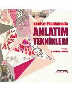 Kentsel Planlamada Anlatım Teknikleri