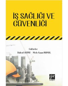 İş Sağlığı Güvenliği