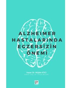 Alzheimer Hastalarında Egzersizin Önemi