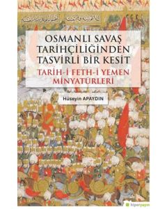 Osmanlı Savaş Tarihçiliğinden Tasvirli Bir Kesit