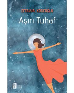 Aşırı Tuhaf