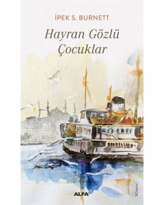 Hayran Gözlü Çocuklar