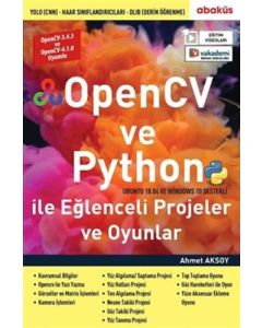OpenCV ve Python ile Eğlenceli Projeler ve Oyunlar
