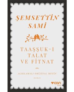 Taaşşuk-ı Talat ve Fitnat 