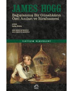 Bağışlanmış Bir Günahkarın Özel Anıları ve İtirafnamesi