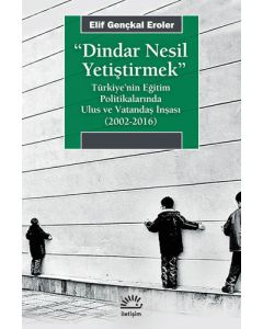 Dindar Nesil Yetiştirmek