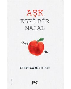Aşk Eski Bir Masal