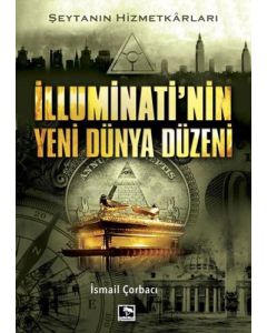 İlluminati'nin Yeni Dünya Düzeni