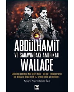 Abdülhamit ve Sarayındaki Amerikalı