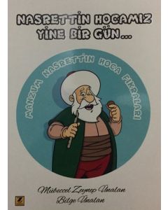 Nasrettin Hocamız Yine Bir Gün