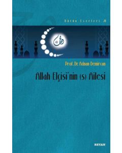 Allah Elçisi'nin (s) Ailesi