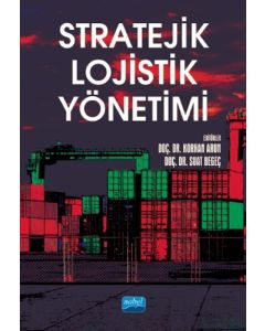 Stratejik Lojistik Yönetimi