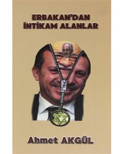 Erbakan'dan İntikam Alanlar