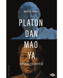 Platon’dan Mao’ya Siyaset Felsefesi